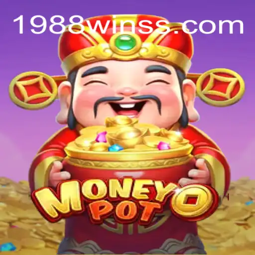Discovering the New Sensation: MoneyPot – Dive into the Future of Gaming with 1988win